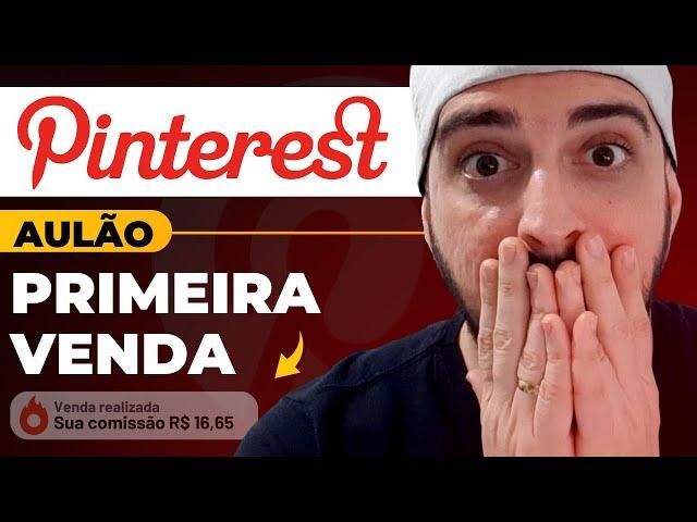 Primeira Venda: Como Vender no PINTEREST como Afiliado (Passo a Passo)