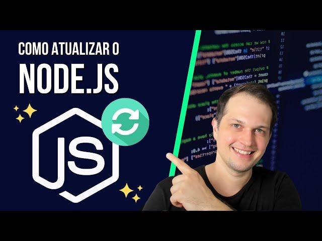 Como atualizar Node e NPM para a versão mais recente: passo a passo