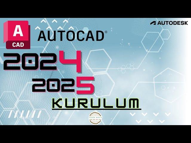 ‼️NEW AutoCAD2024/2025 İndirme-Kurulum #AutoCAD #2024 nasıl kurulur? #autocad2024 Download Install