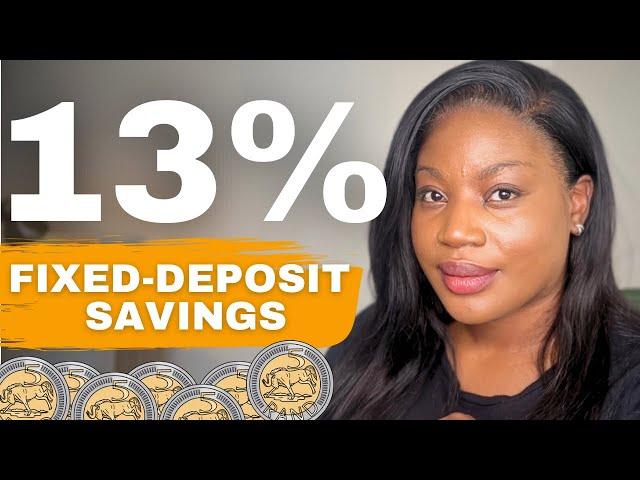 9 High Interest Fixed Deposit Savings Accounts in South Africa (to Grow Savings FASTER)