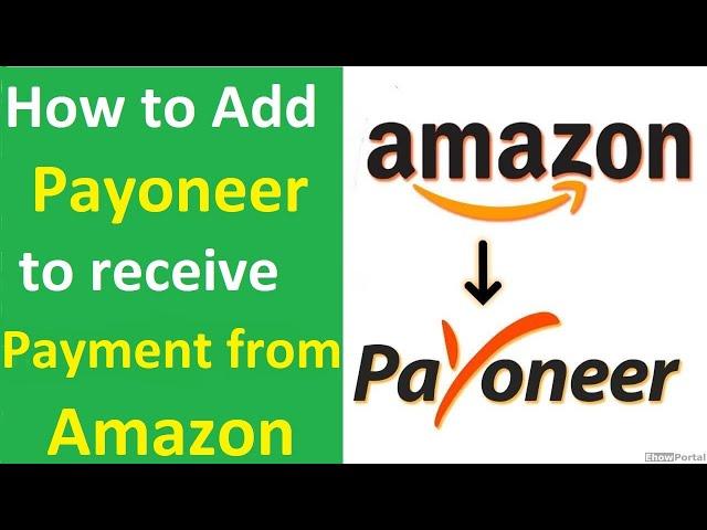 How to add Payoneer Bank to Amazon Accounts to Receive Payments - 2020 Tutorial on Amazon Associates