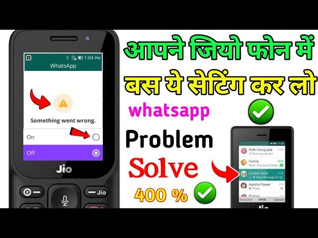 "Fix 'Something Went Wrong' on WhatsApp for Jio Phone | Easy 2024 Solution"