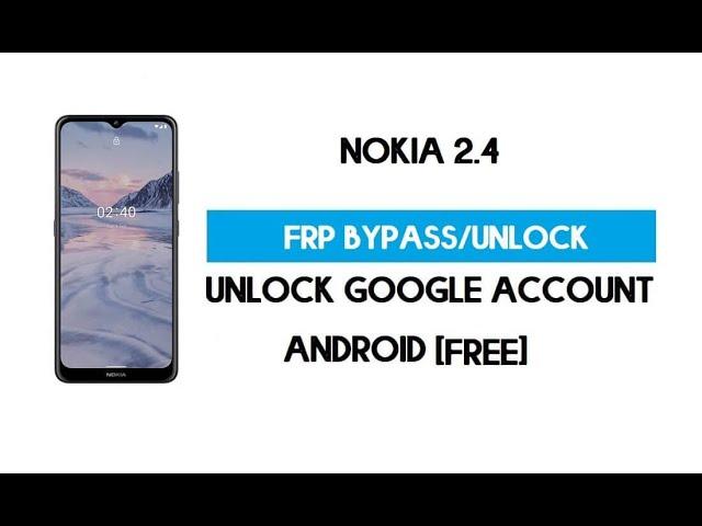 Nokia 2.4 Google account Frp Bypass without pc without any tool free | Mobile Garage