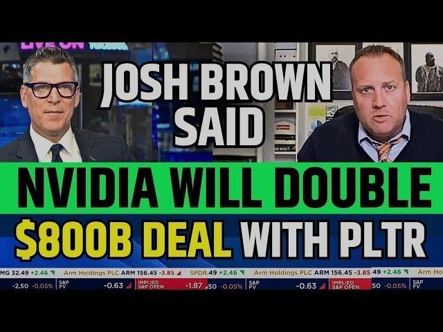 Josh Brown Said Nvidia Will Double | NVDA Stock Latest News