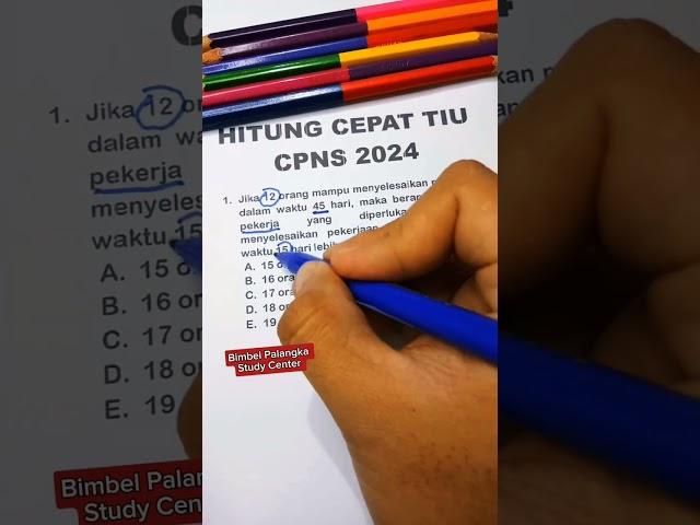 Soal CPNS KEDINASAN TIU 2024, Soal dan Pembahasan CPNS 2024, Soal SKD TIU CPNS 2024, Trik Cepat TIU