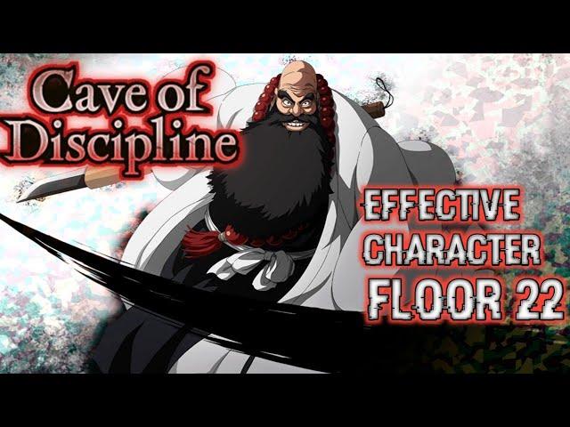 CAVE OF DISCIPLINE - FLOOR 22 (EFFECTIVE) || BLEACH BRAVE SOULS