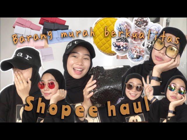 SHOPEE HAUL KACAMATA MURAH DAN BARANG LUCU | kakpit channel