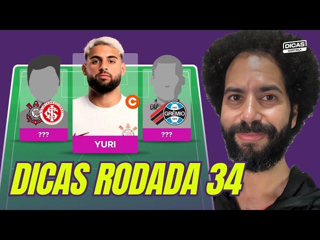 DICAS RODADA 34 | CORINTHIANS E ATHLETICO FAVORITAÇOS | CARTOLA 2024