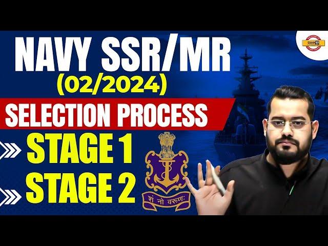 NAVY SSR MR SELECTION PROCESS 2024 | INDIAN NAVY SSR MR SELECTION PROCESS 2024 |