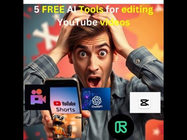 5 FREE AI Tools You MUST Use to Edit YouTube Videos Like a Pro!