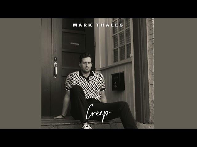 Radiohead Creep – Mark Thales & Other Notable Covers