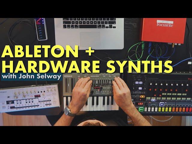 Hardware Synth Electro Acid Jam & Ableton Live Setup Walkthrough With John Selway