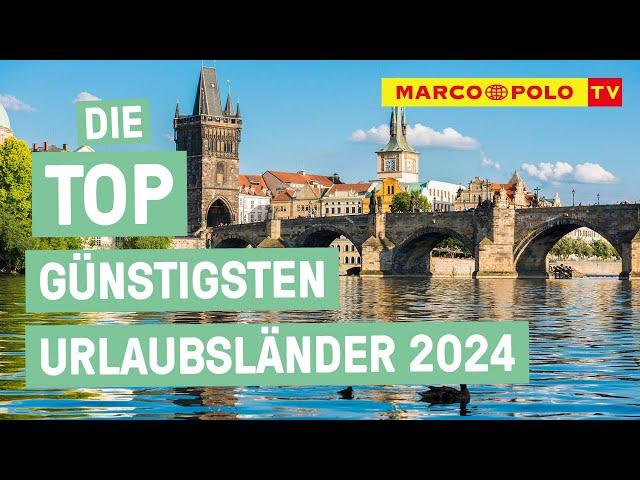 Europa on a budget! - Die Top 5 günstigsten Urlaubsländer 2024