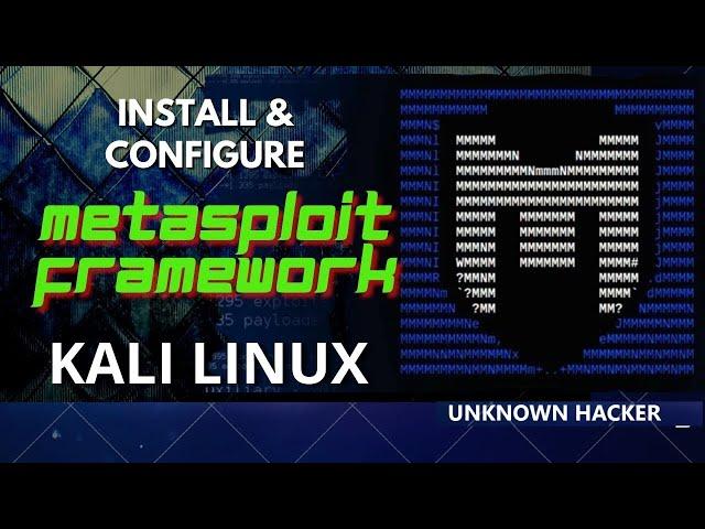 How to Install and Configure Metasploit on Kali linux 2023