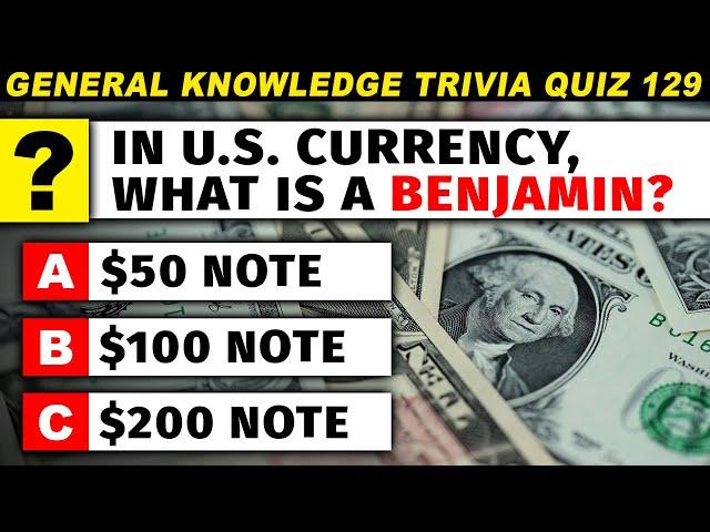 Test Your Brain with the Ultimate General Knowledge Trivia Quiz Round 129: Are You Smart Enough? 