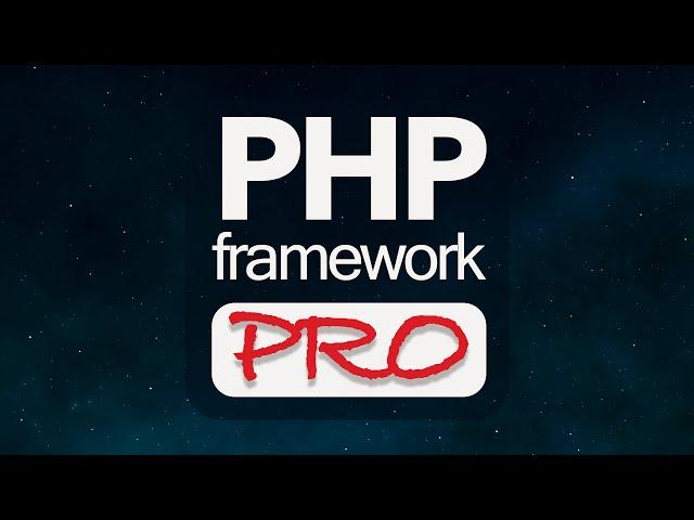PHP Framework Pro (Create a PHP framework step by step)