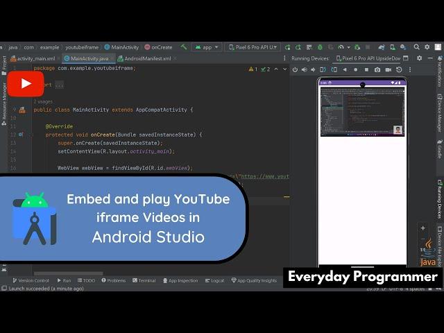 How to embed and play YouTube iframe videos in Android Studio