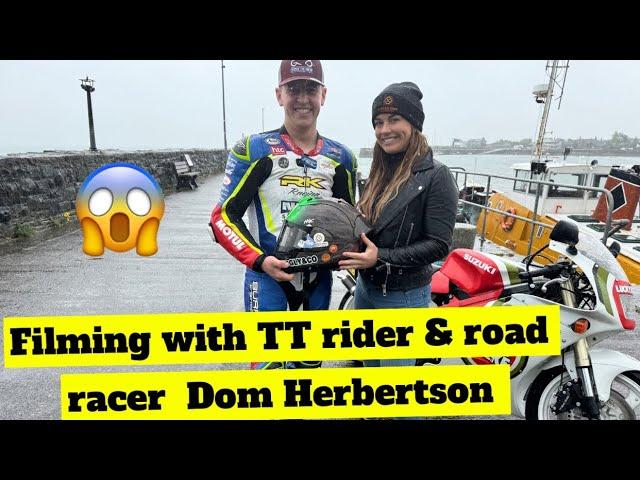 Filming with TT rider & road racer Dom Herbertson