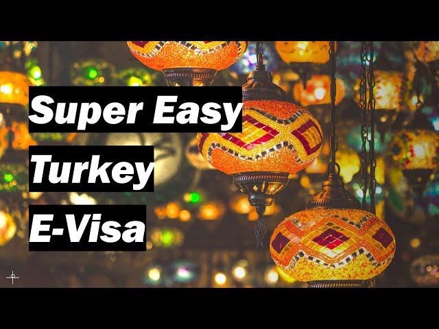  How to apply for the Turkey E-Visa application