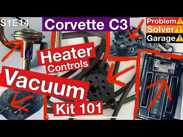 Corvette c3 ( Heater Vacuum Install ) how to install a 68-82 Corvette heater AC vacuum hose kit