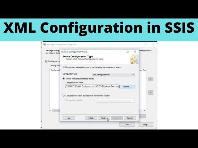 55 XML Configuration in SSIS