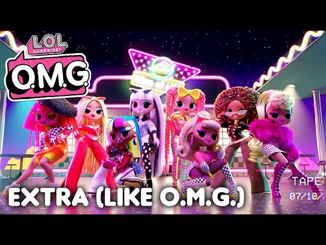 Extra (Like O.M.G.) Official Animated Music Video | L.O.L. Surprise! O.M.G.