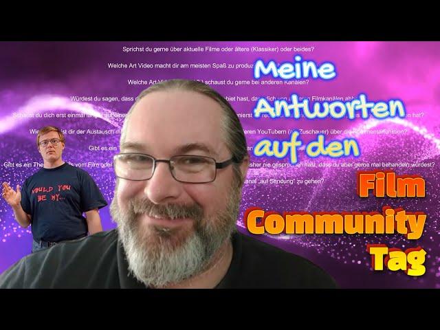 Meine Antworten auf den FILM-COM GEMEINSCHAFTS TAG (aka FILMCOMMUNITY TAG) von Jim Hatmess