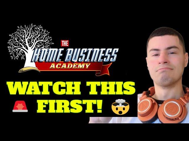 The Home Business Academy Review & Walkthrough 2023