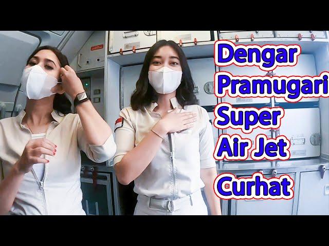 First Time  With Super Air Jet - Listen to the flight attendants talk.