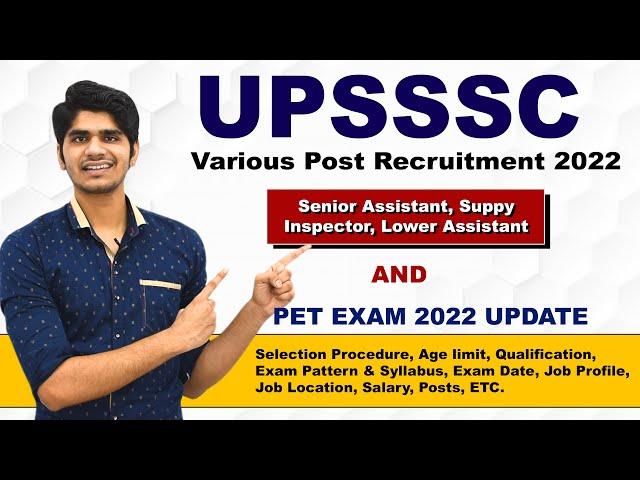 UPSSSC Various Post Recruitment 2022 | Assistant & Supply Inspector| and PET Exam 2022 Update