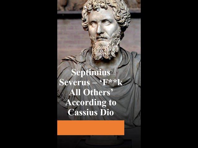 21. Septimius Severus - F**K All Others