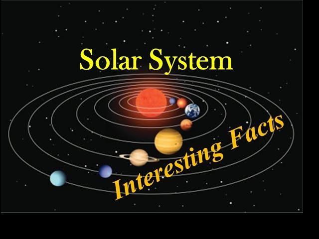 Solar System planets Interesting Facts for Kids