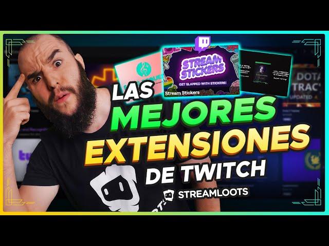 MEJORES EXTENSIONES para TWITCH  Te explico LAS 5 MEJORES extensiones para TUS STREAMS