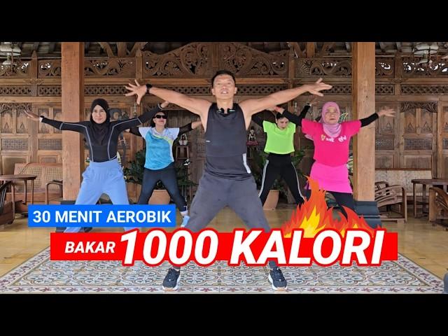 30 MENIT AEROBIK BAKAR 1000 KALORI