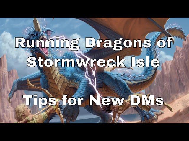Running Dragons of Stormwreck Isle – Tips for New D&D DMs #dnd #lazydm