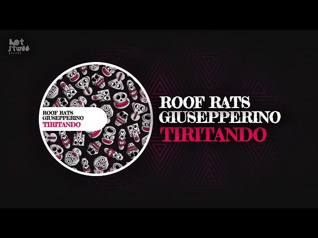 Roof Rats & Giusepperino - Tiritando