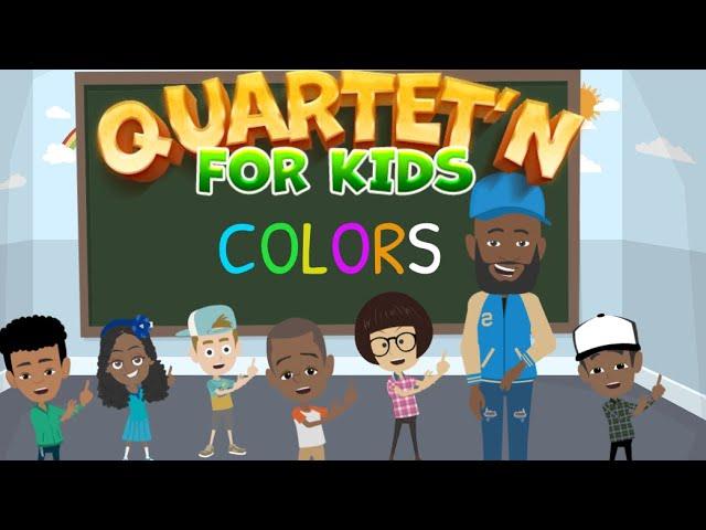 Quartet'n for Kids - Colors (Featuring Ronica Bowers)