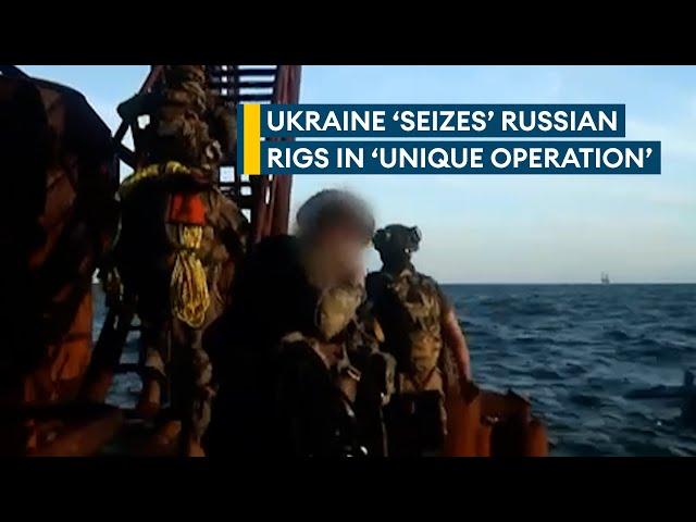 Ukraine claims special forces recapture Black Sea oil rigs from Russia