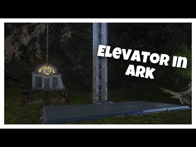 How an elevator in ark works | Ark Mobile