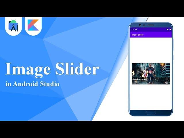 Image Slider in Android Studio | Kotlin | Android Studio