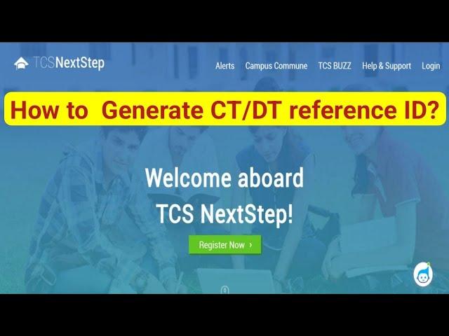 How to register in TCS Nextstep || Generate CT/DT reference ID