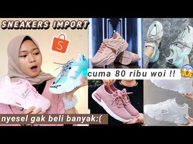 HAUL SEPATU SNEAKERS IMPORT MURAH DARI SHOPEE | KeeRun