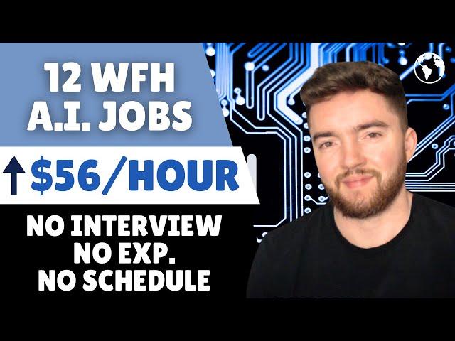 12 Work From Home A.I. Artificial Intelligence Jobs NO INTERVIEW Worldwide No Experience