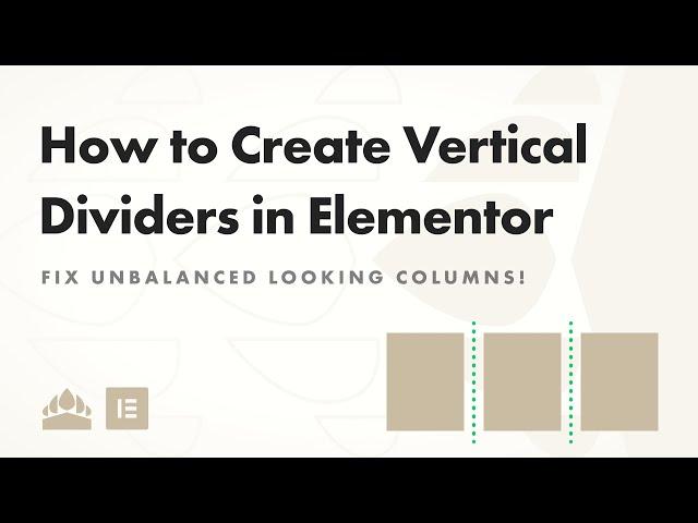 How to Create "Sneaky" Vertical Dividers in Elementor with No CSS or Border Styles