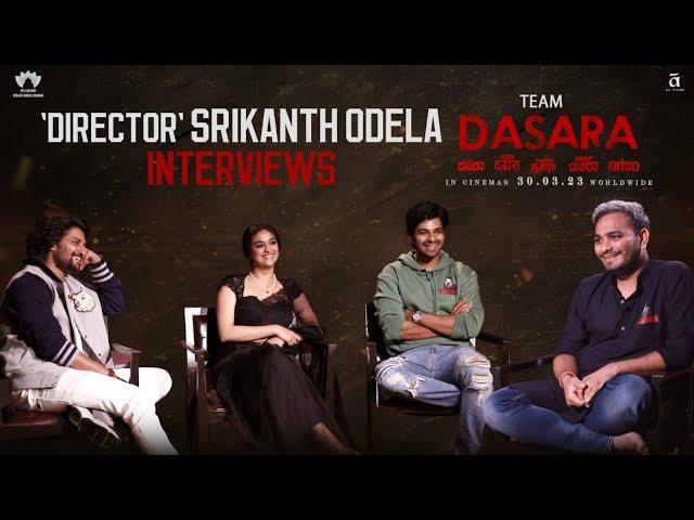 Srikanth Odela Interviews Team #Dasara Full Video | Nani | Keerthy Suresh | In Cinemas March 30th