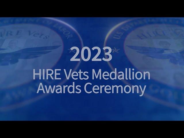 2023 HIRE Vets Medallion Awards Ceremony