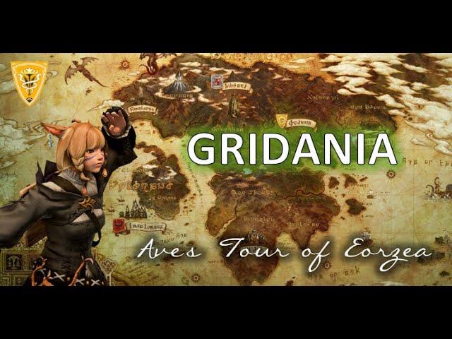 FFXIV: Ave's Tour of Eorzea - Gridania