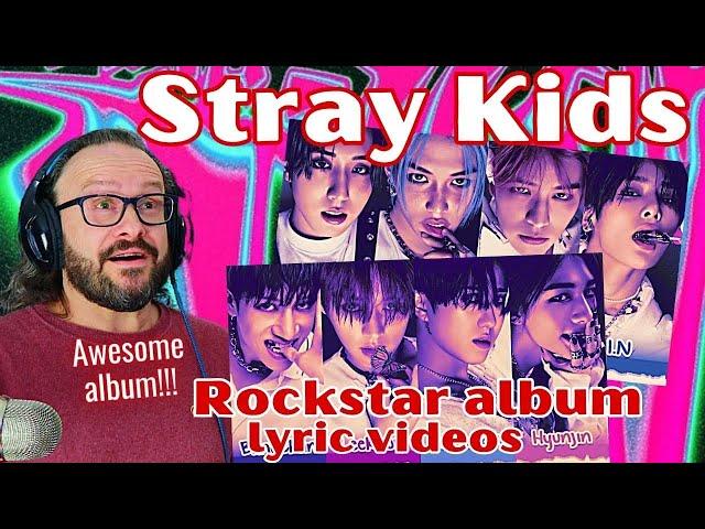 Stray Kids 樂-STAR Rockstar FULL ALBUM lyric videos reaction 스트레이 키즈