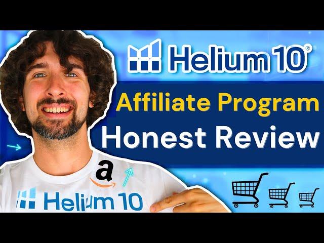 Helium 10 Affiliate Program Honest Review