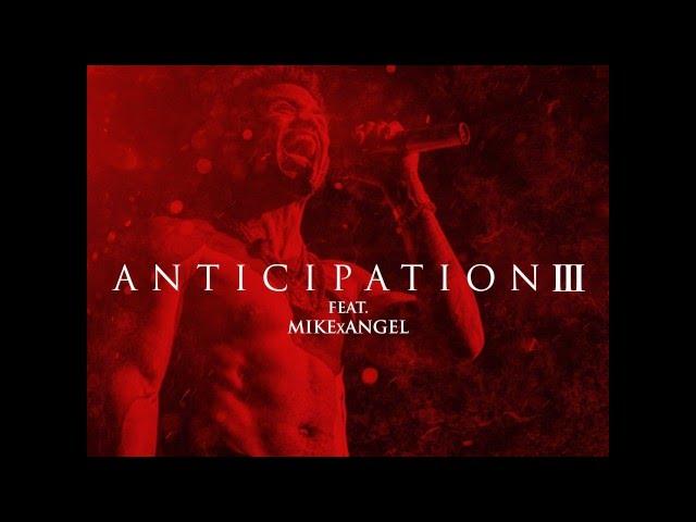 Trey Songz - A3 (Feat. MikexAngel) [Anticipation 3]